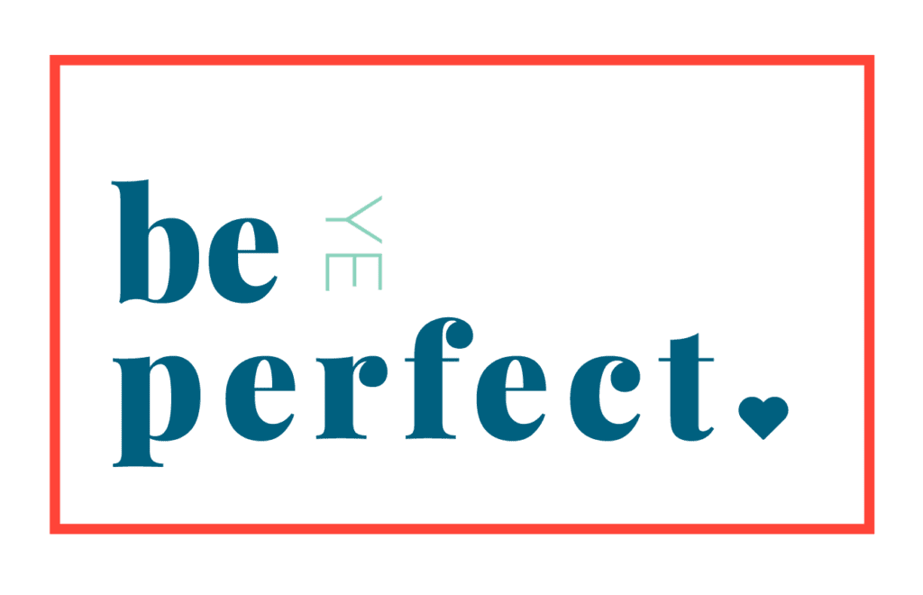 defining-key-biblical-terms-be-ye-perfect